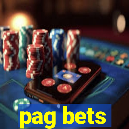 pag bets